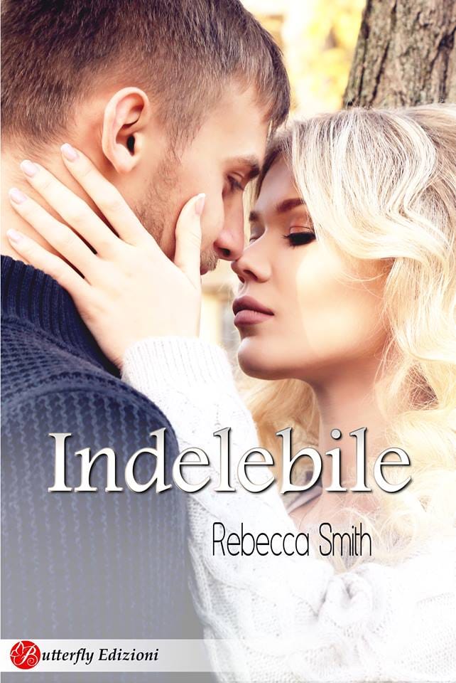 Presentazione: “Indelebile” di Rebecca Smith