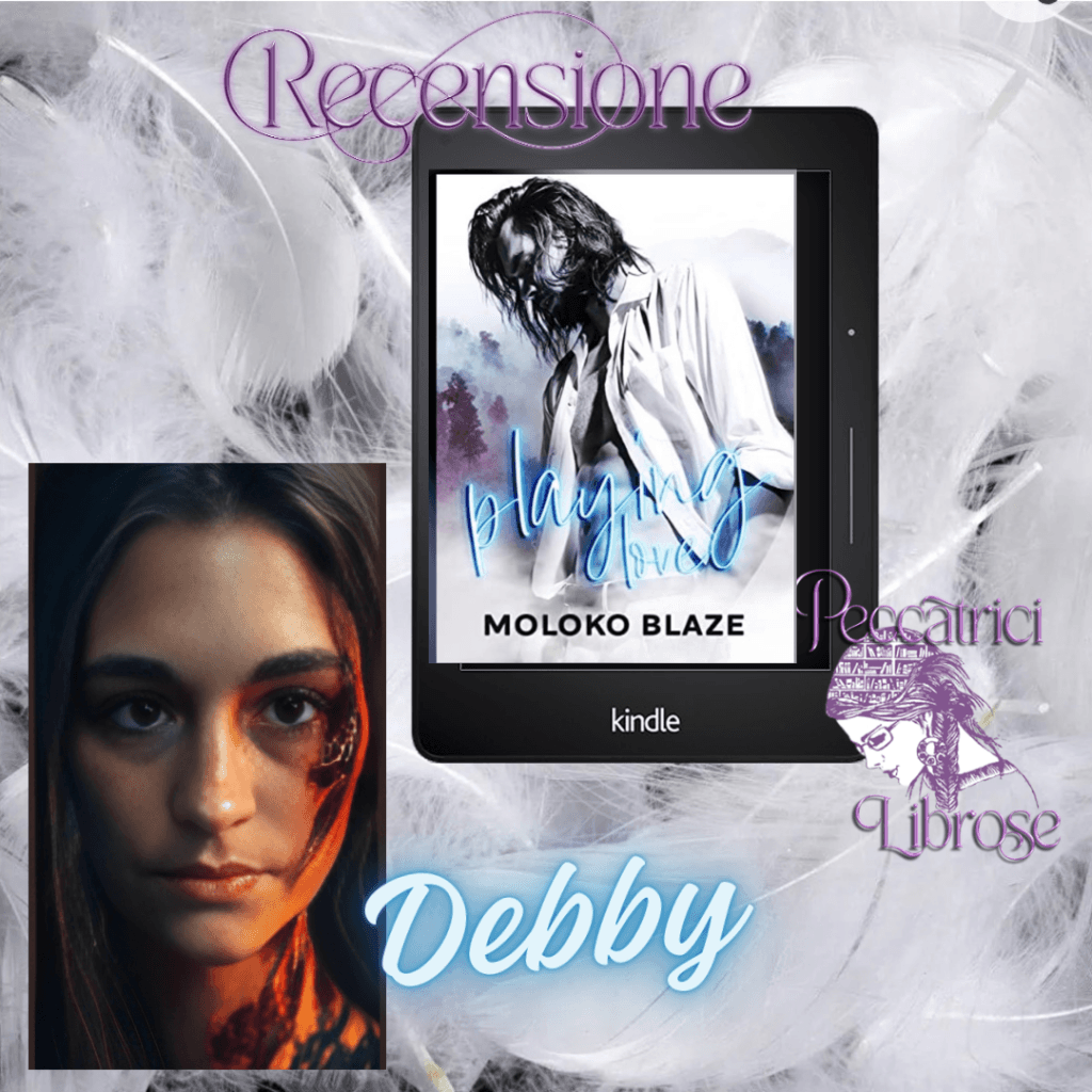 Recensione PLAYING LOVE di Moloko Blaze