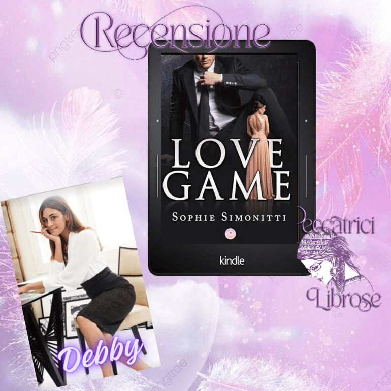 Recensione&nbsp; LOVE GAME di Sophie Simonitti