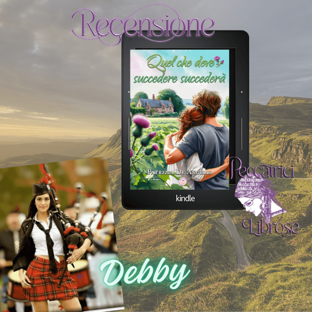 Review Party&nbsp;&nbsp;&nbsp; Recensione QUEL CHE DEVE SUCCEDERE SUCCEDERÀ di Patrizia De Angelis