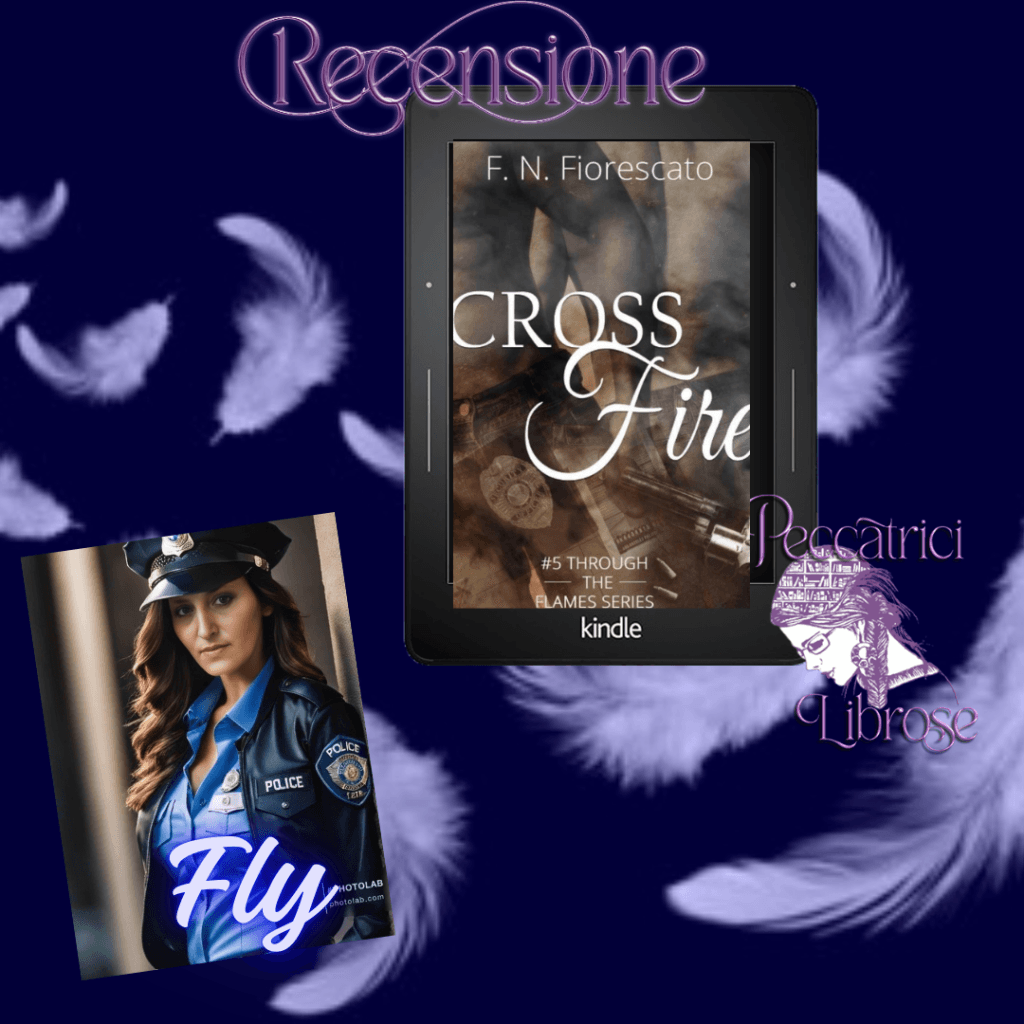 Recensione CROSS FIRE di D. N. Fiorescato