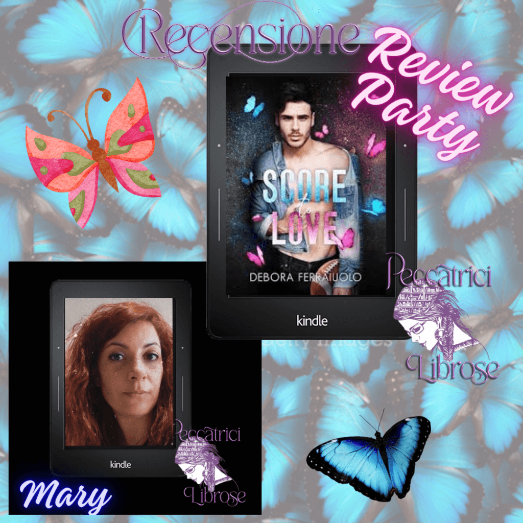 Review Party&nbsp;&nbsp;&nbsp; Recensione SCORE TO LOVE di Debora Ferraiuolo