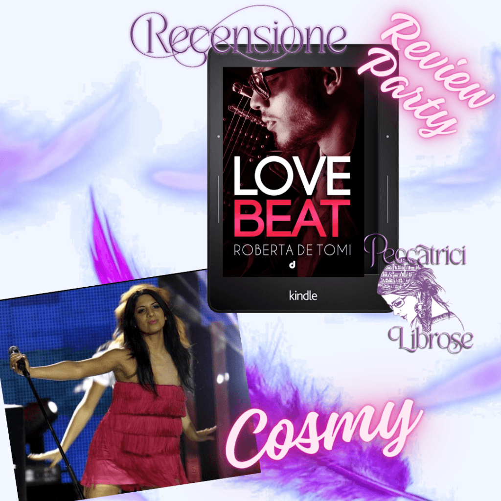 Review Party&nbsp;&nbsp;&nbsp; Recensione LOVE BEAT di Roberta De Tomi