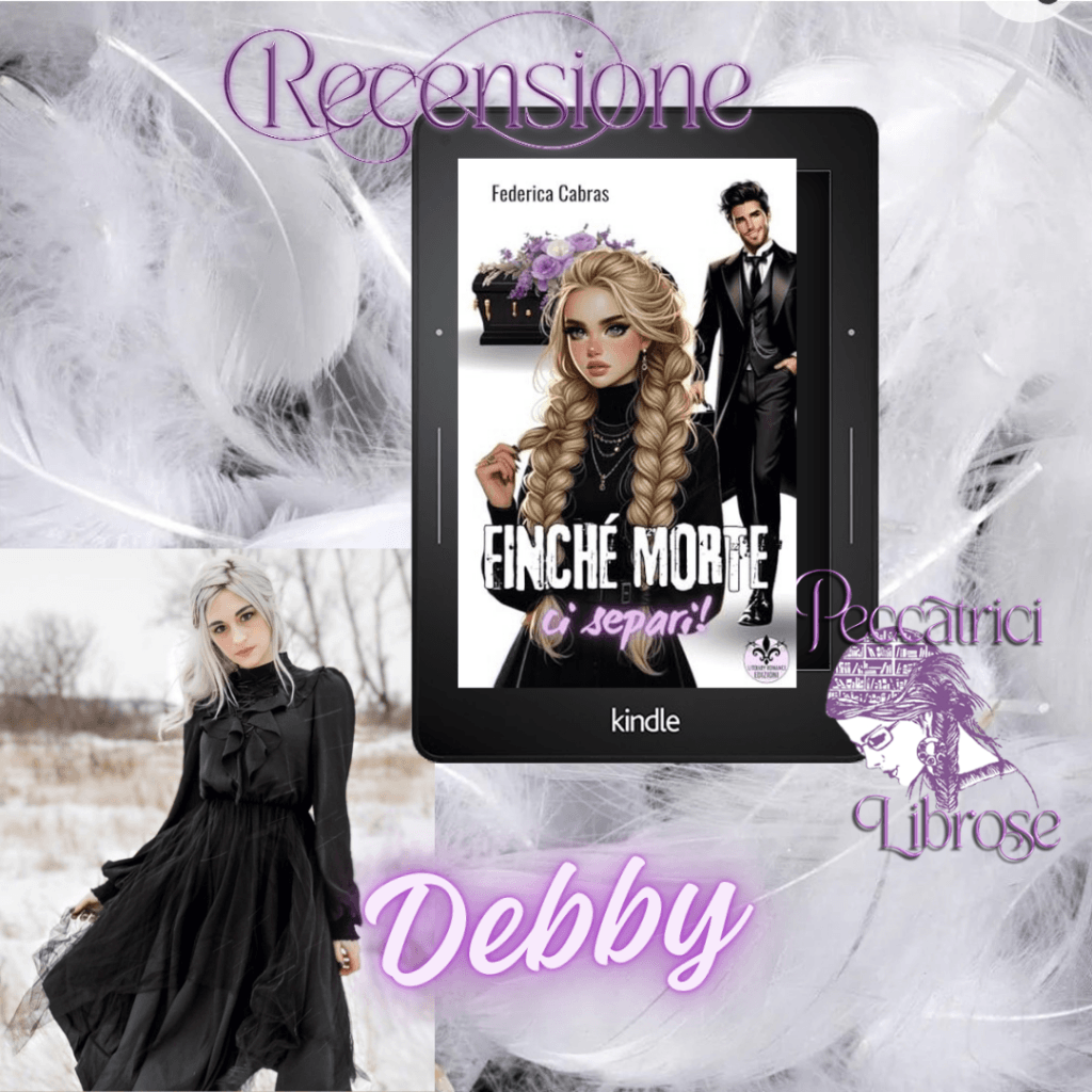 Recensione FINCHÉ MORTE CI SEPARI! di Federica Cabras