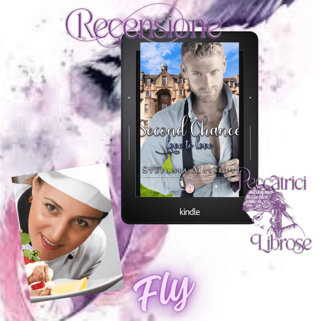 Recensione SECOND CHANCE LOVE TO LOVE di Stefania Massetti