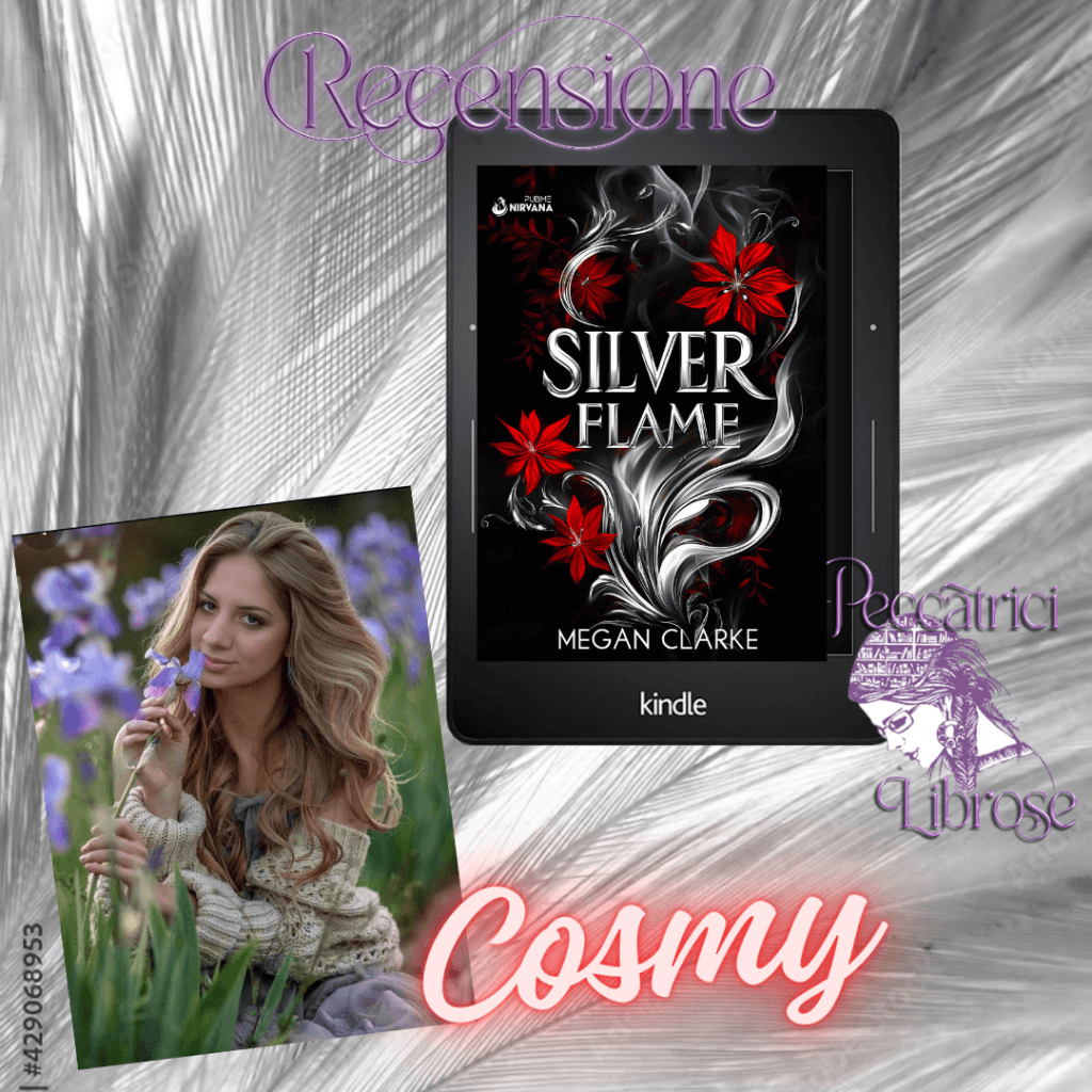 Recensione “SILVER FLAME” di Megan Clarke