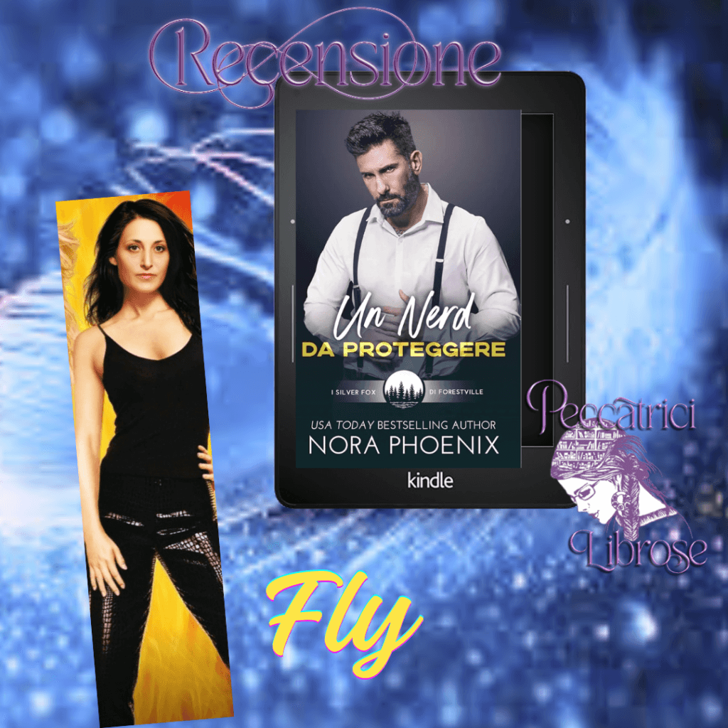 Recensione UN NERD DA PROTEGGERE di Nora Phoenix