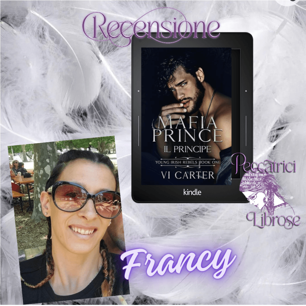 Recensione MAFIA PRINCE – IL PRINCIPE di Vi Carter