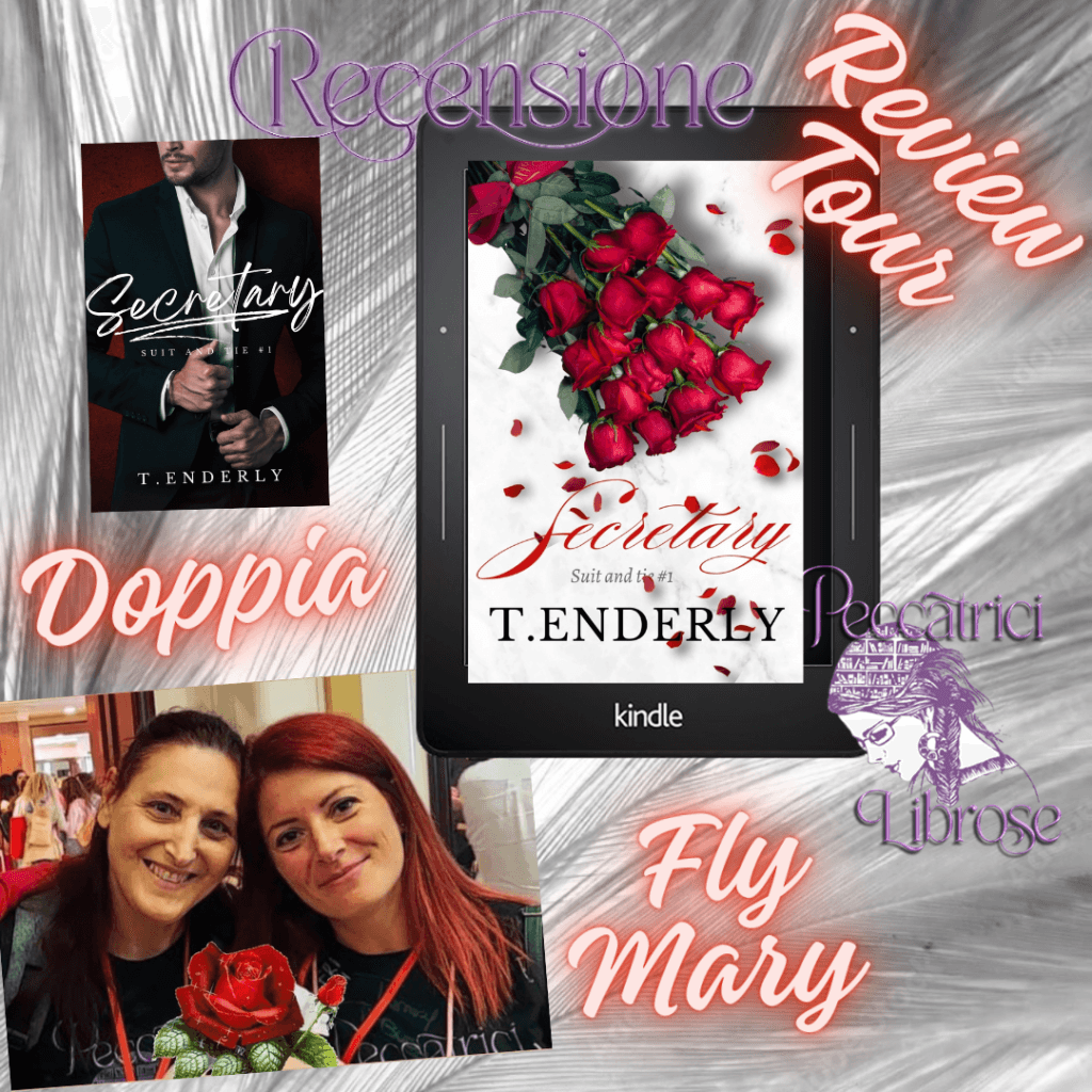 Review Tour&nbsp;&nbsp;&nbsp;&nbsp; Recensione Doppia SECRETARY di T. Enderly