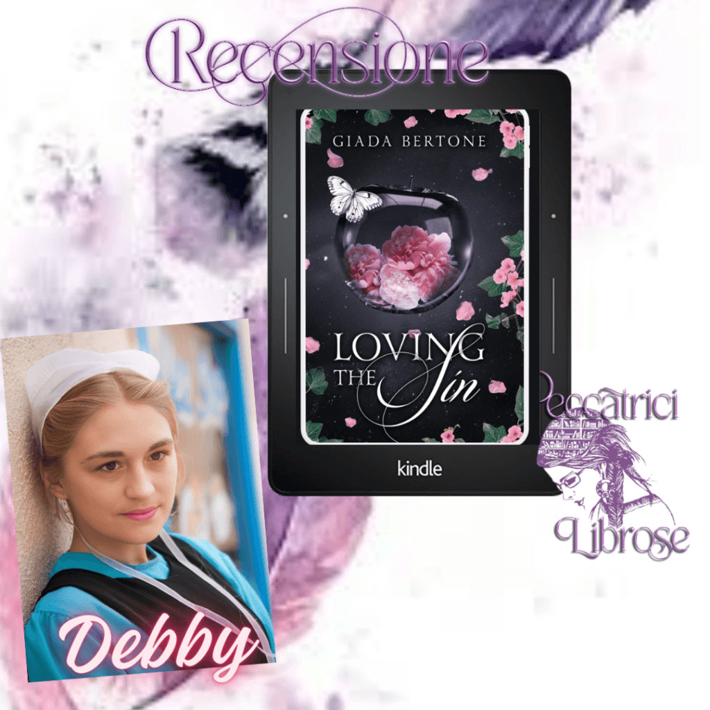 Recensione LOVING THE SIN di Giada Bertone