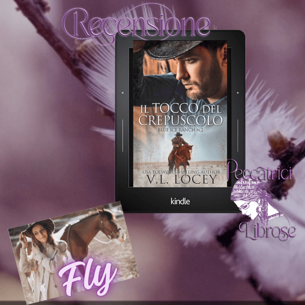 Recensione IL TOCCO DEL CREPUSCOLO&nbsp; di V. L. Locey