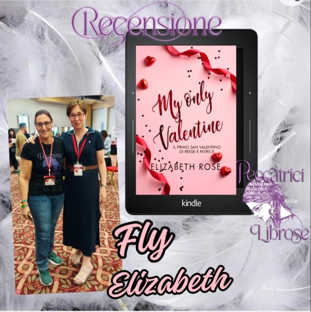 Recensione “MY ONLY VALENTINE” di Elizabeth Rose