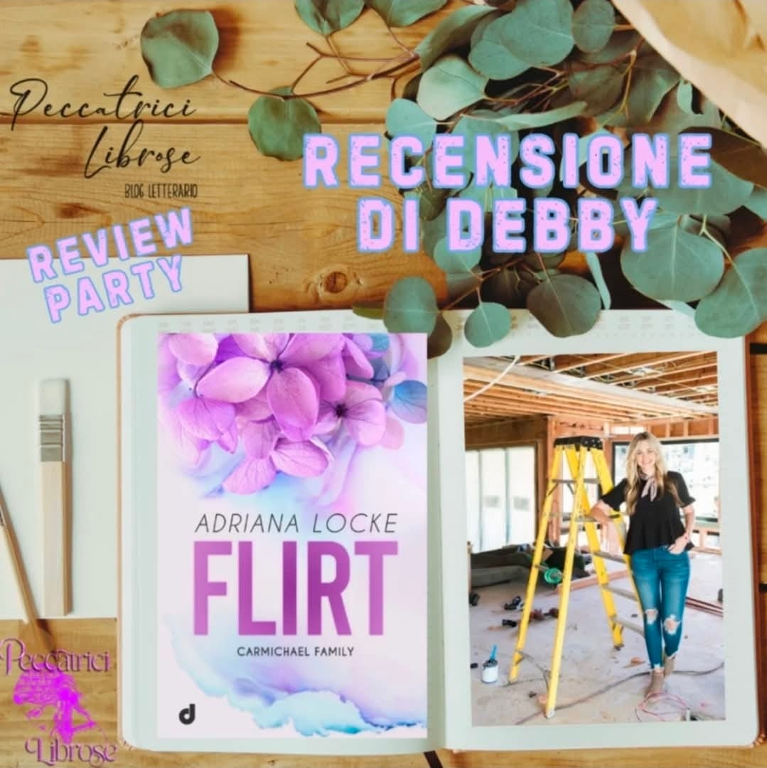 Review Party “FLIRT” (#1 Carmichael Family) di Adriana Locke
