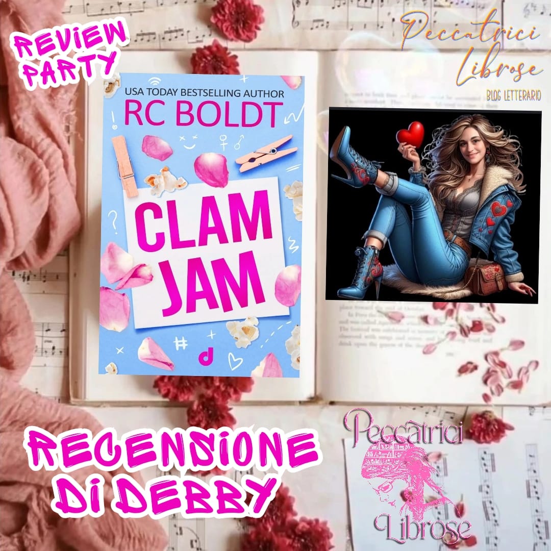 Review Party “CLAM JAM” di RC Boldt