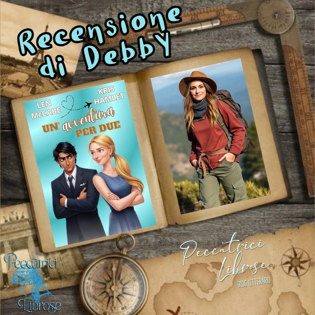 “UN’AVVENTURA PER DUE” di Len McCabe, Kris Hamlet