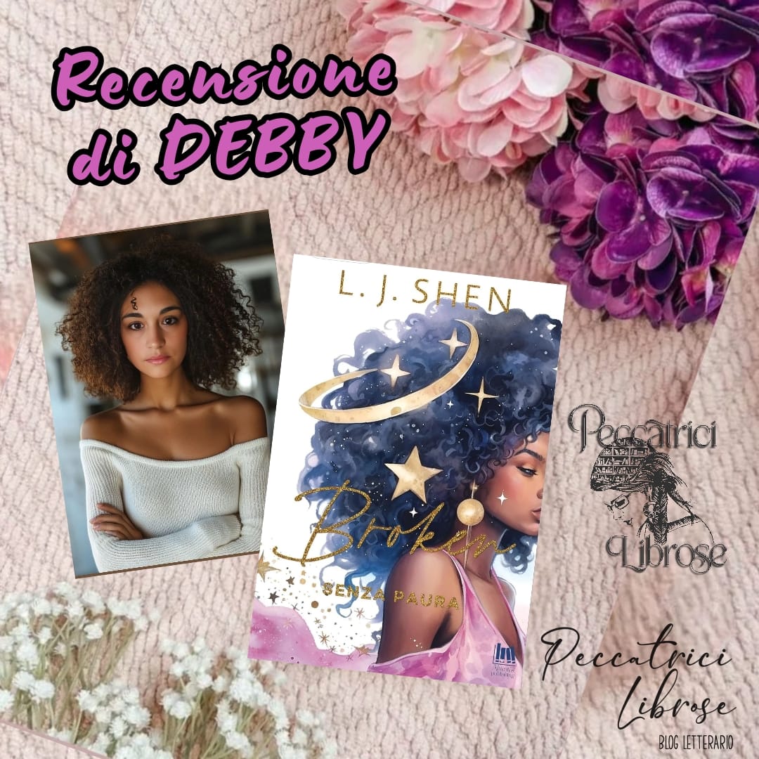 “BROKEN, Senza Paura” di L.J. Shen
