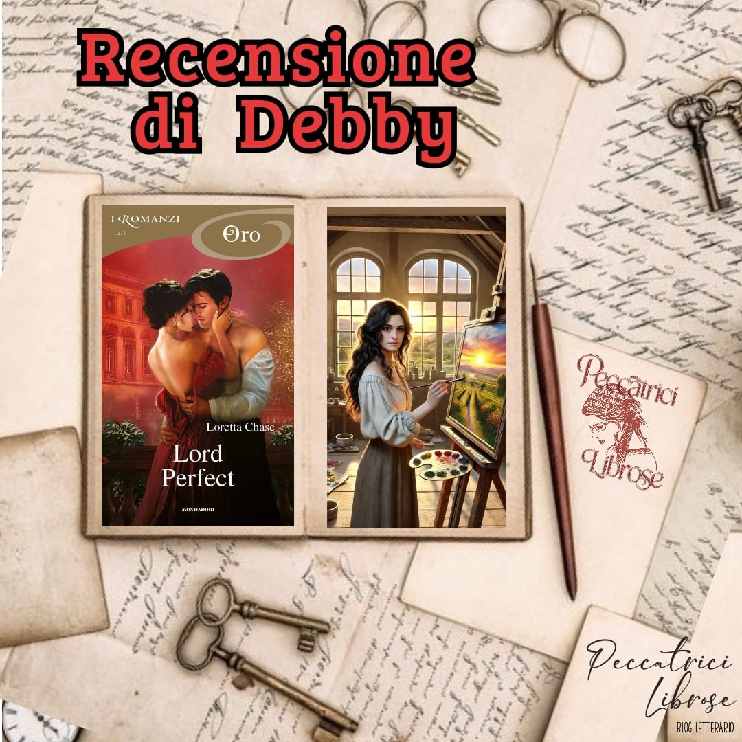 “LORD PERFECT” di Loretta Chase