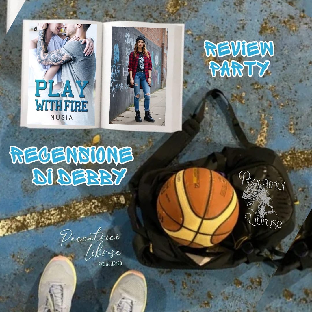 Review Party “PLAY WITH FIRE” di Nusia