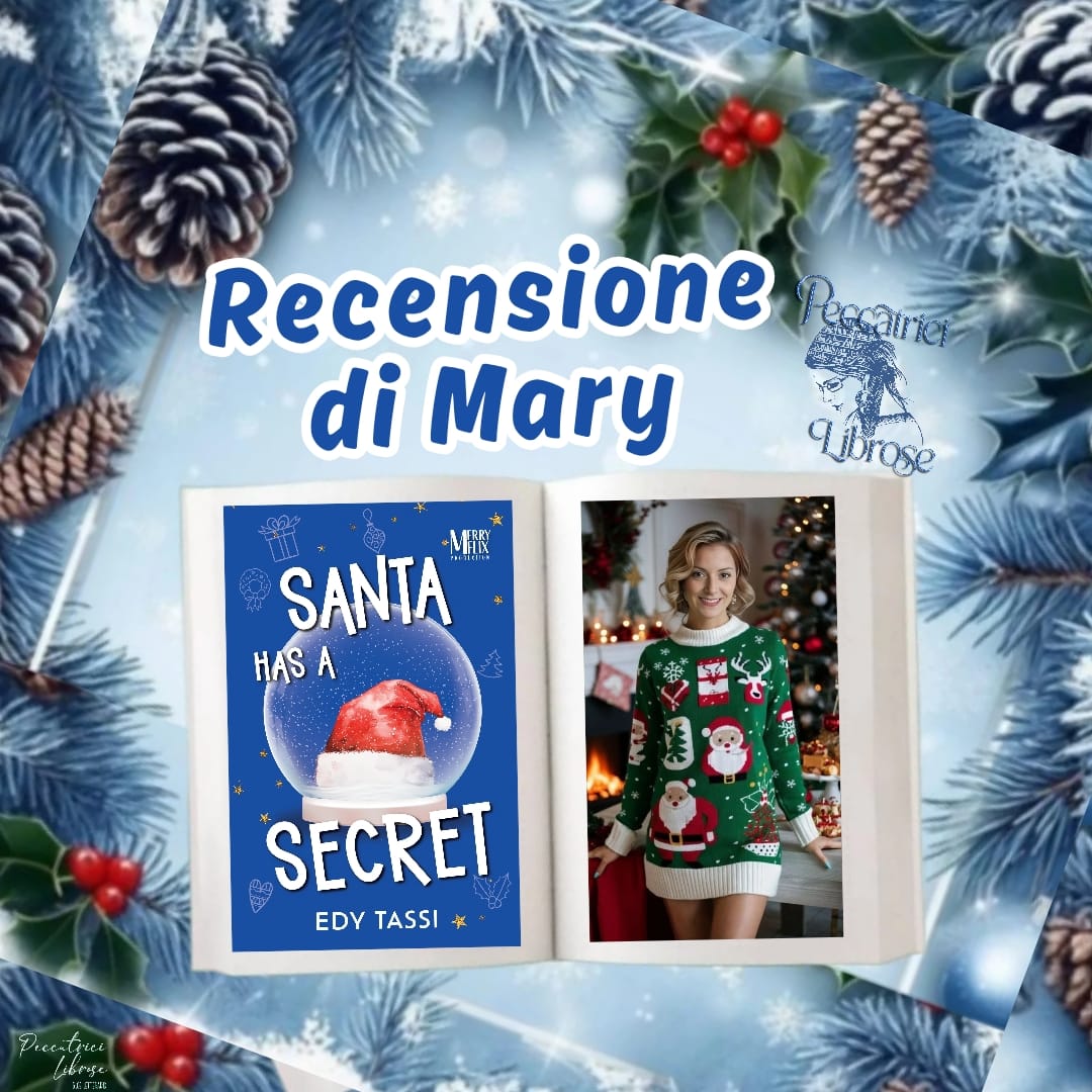 “SANTA HAS A SECRET” (#4 Merryflix Series) di Edy Tassi