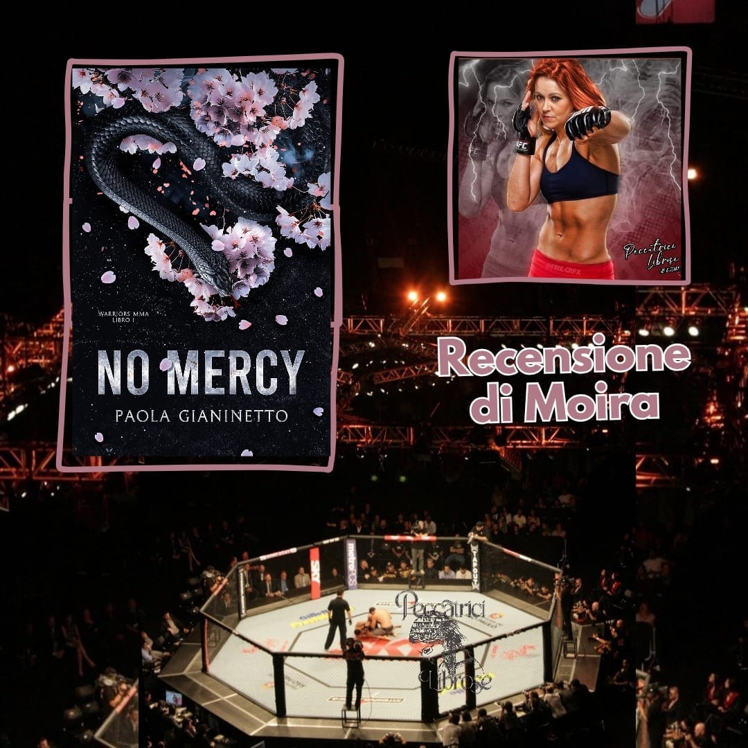 “NO MERCY” (#1 Warriors MMA Serie) di Paola Gianinetto