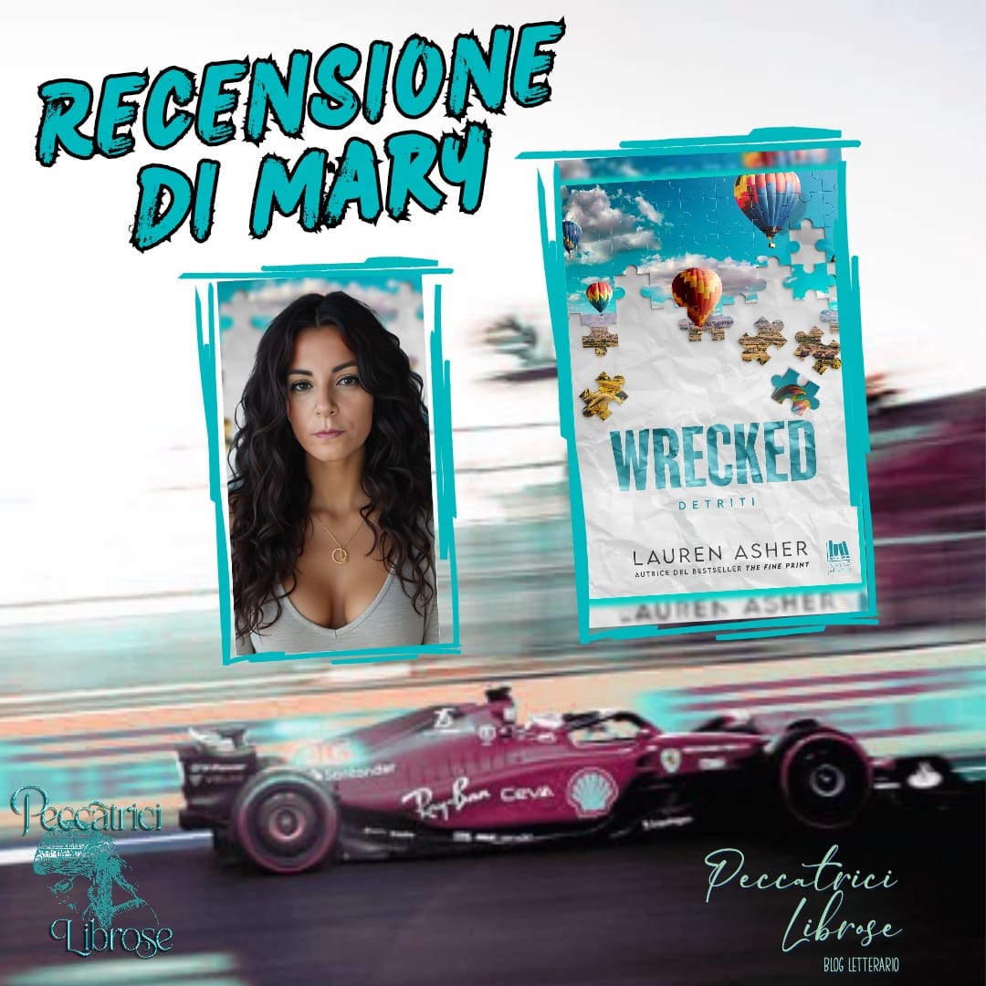 “WRECKED, Detriti” (#3 Dirty Air Series) di Lauren Asher