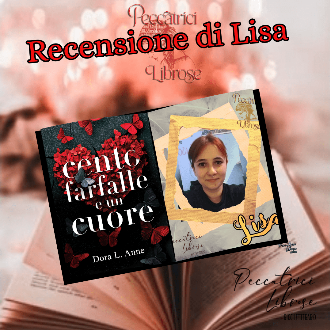 “CENTO FARFALLE E UN CUORE” di Dora L. Anne