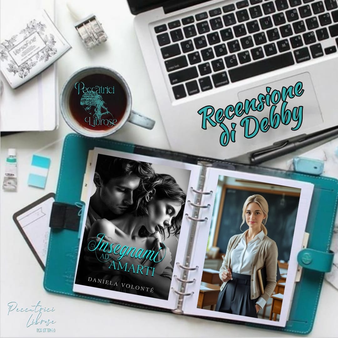 “INSEGNAMI AD AMARTI” di  Daniela Volonté