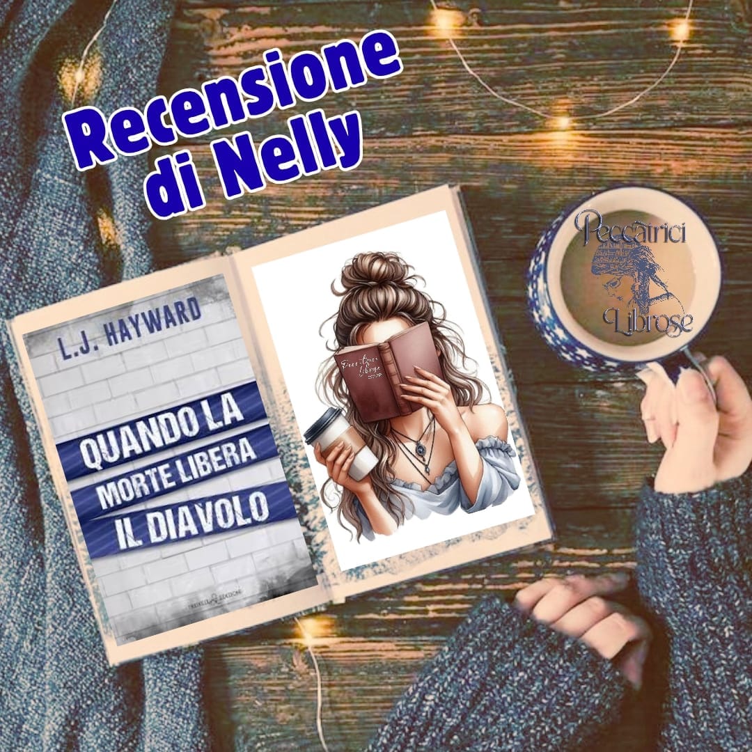 “QUANDO LA MORTE LIBERA IL DIAVOLO” (Death and the Devil Vol. 3) di L.J. Hayward