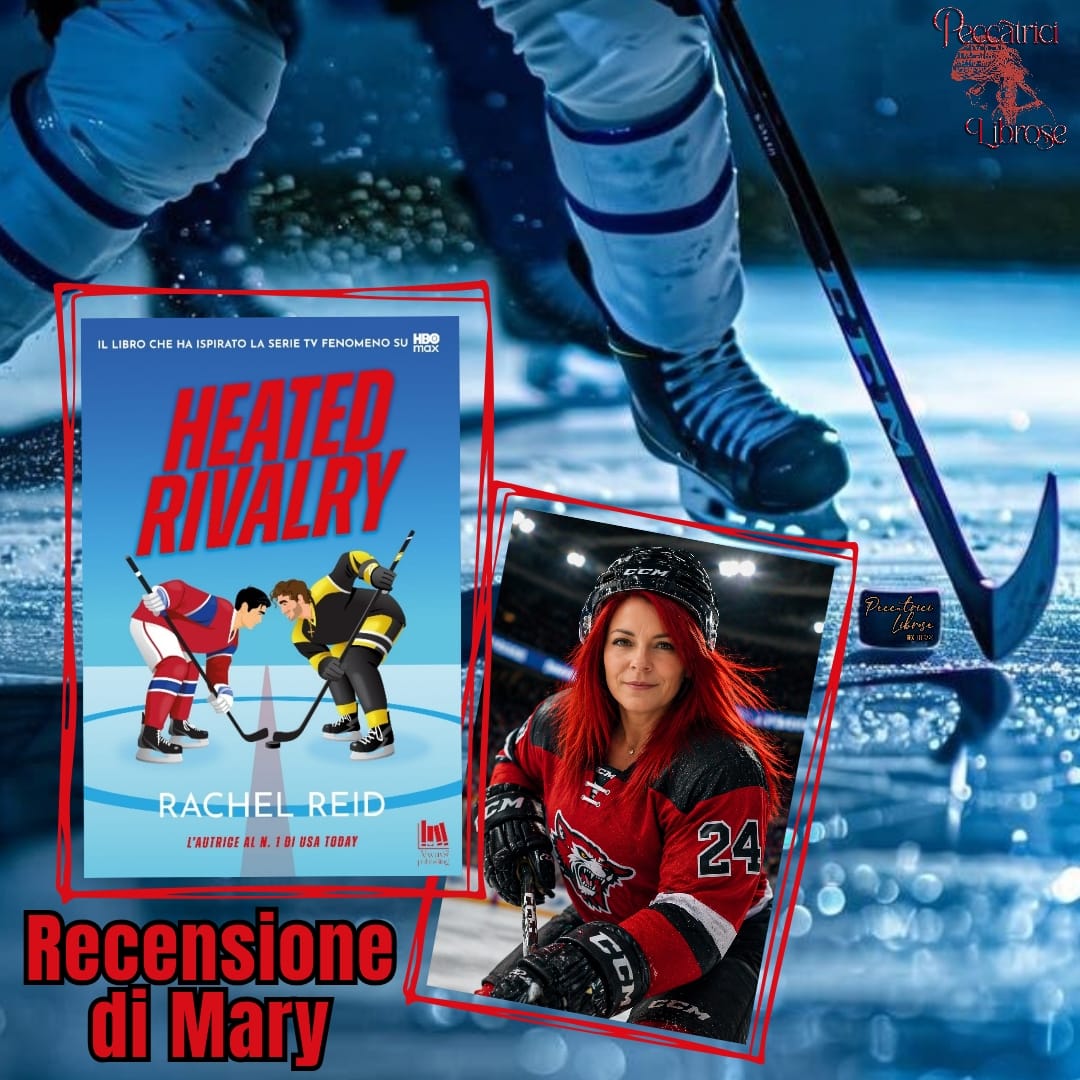 “HEATED RIVALRY” (#2 Game Changers) di Rachel Reid