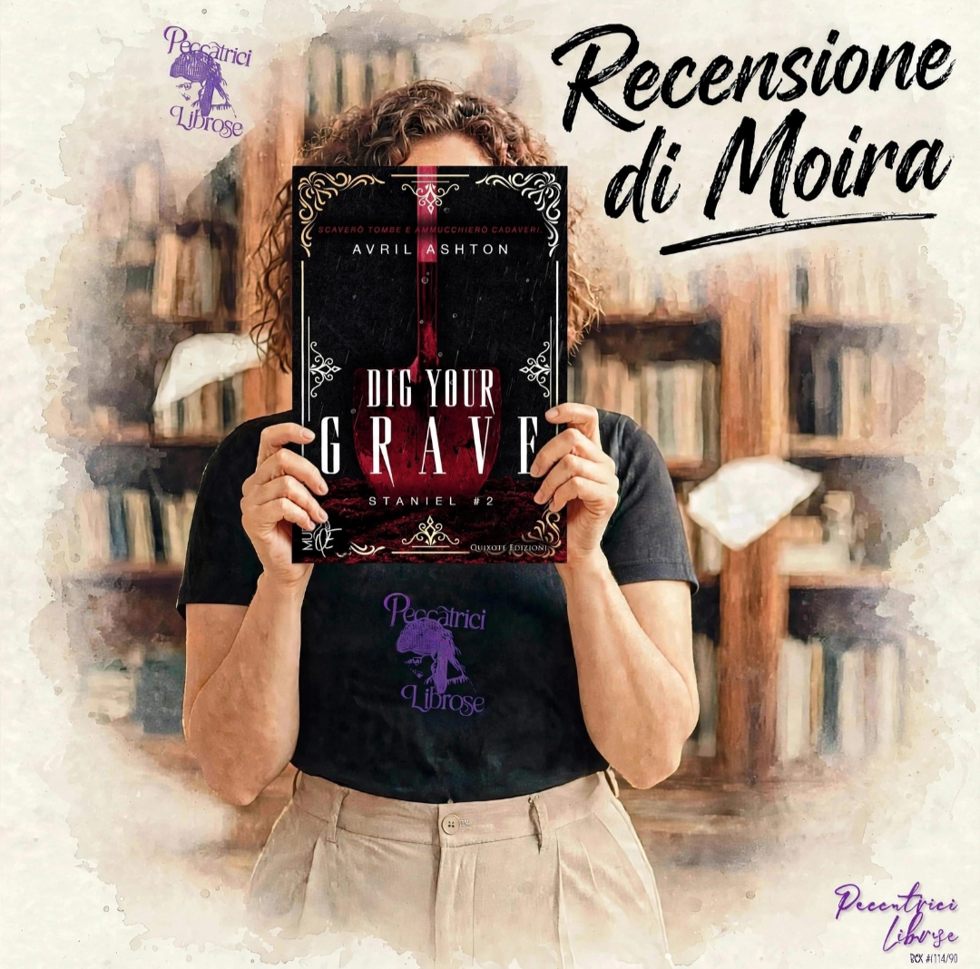 “DIG YOUR GRAVE” (#2 Staniel Series) di Avril Ashton